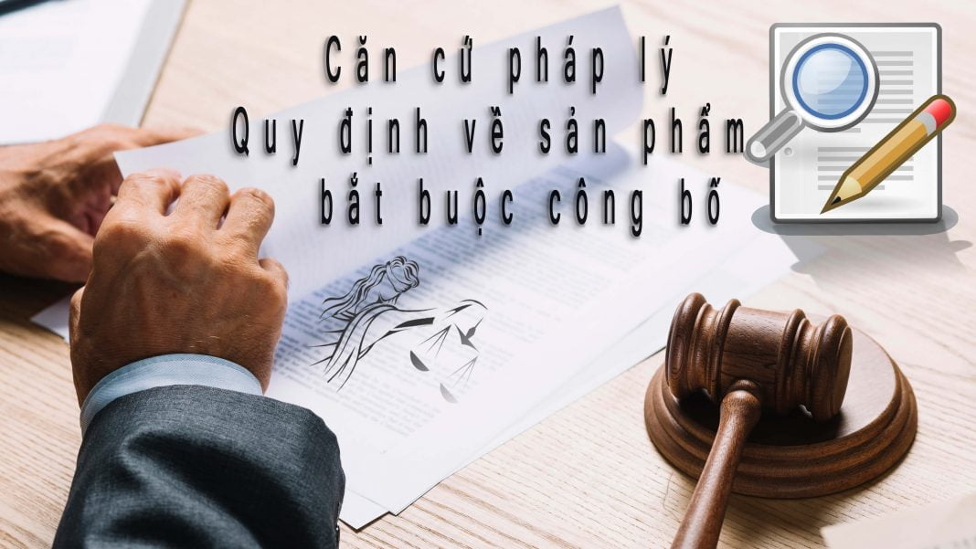 Danh mục sản phẩm nhập khẩu phải công bố hợp quy